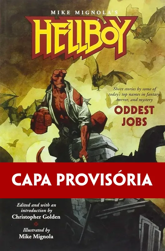 PRÉ-VENDA HELLBOY - MISSÕES ABSURDAMENTE ESTRANHAS (CAPA BROCHURA) (OUTUBRO/NOVEMBRO)