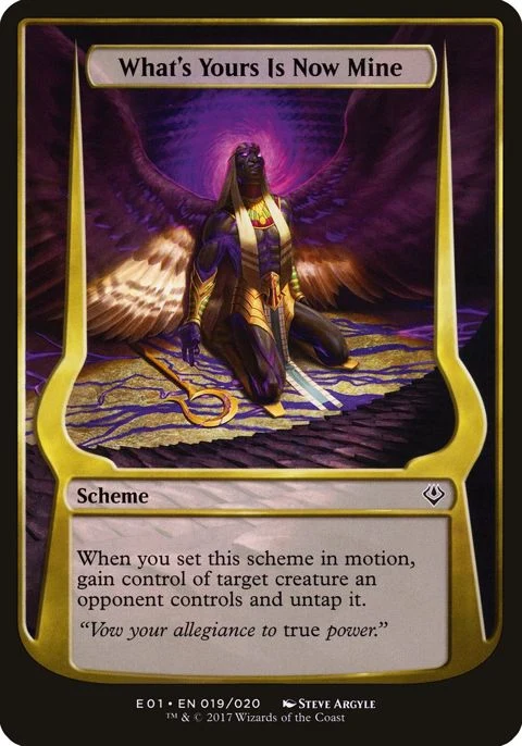 What's Yours Is Now Mine (19★) Non-Foil / Near Mint