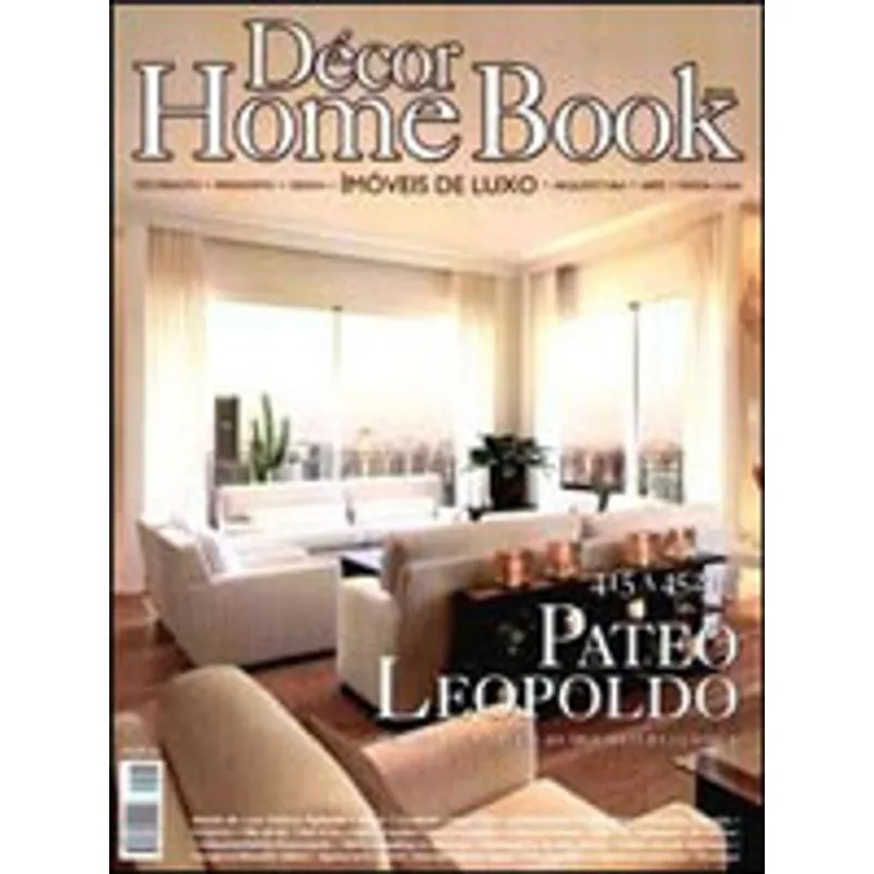 DECOR HOME BOOK - VOL. 4 - IMOVEIS DE LUXO - BALANÇO IMOBILIARIO