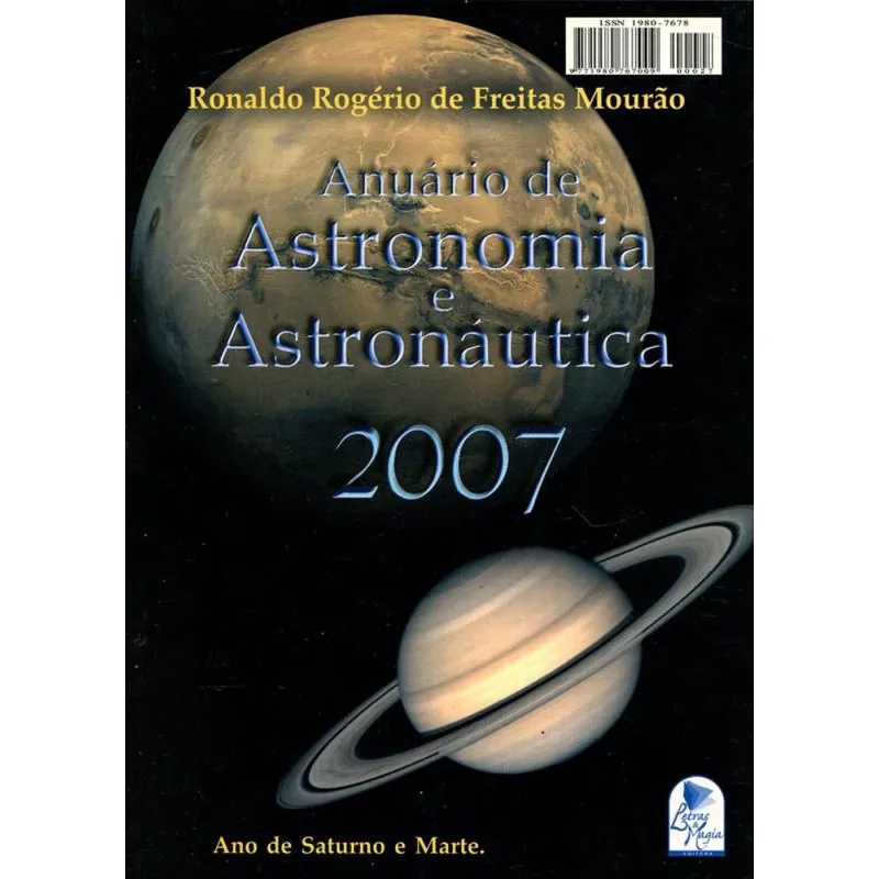 Anuário de Astronomia e Astronáutica 2007 Ano de Saturno e Marte