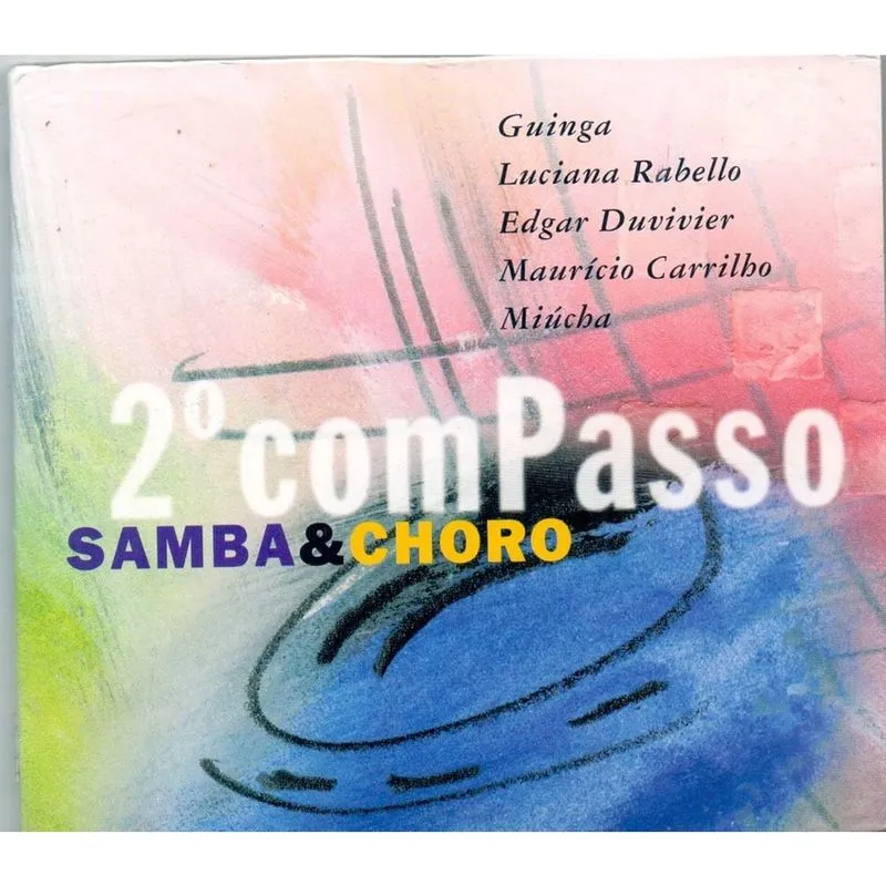 Cd 2º Compasso - Samba & Choro / Digipack