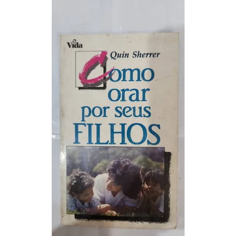 Como Orar por Seus Filhos - Edição de Bolso