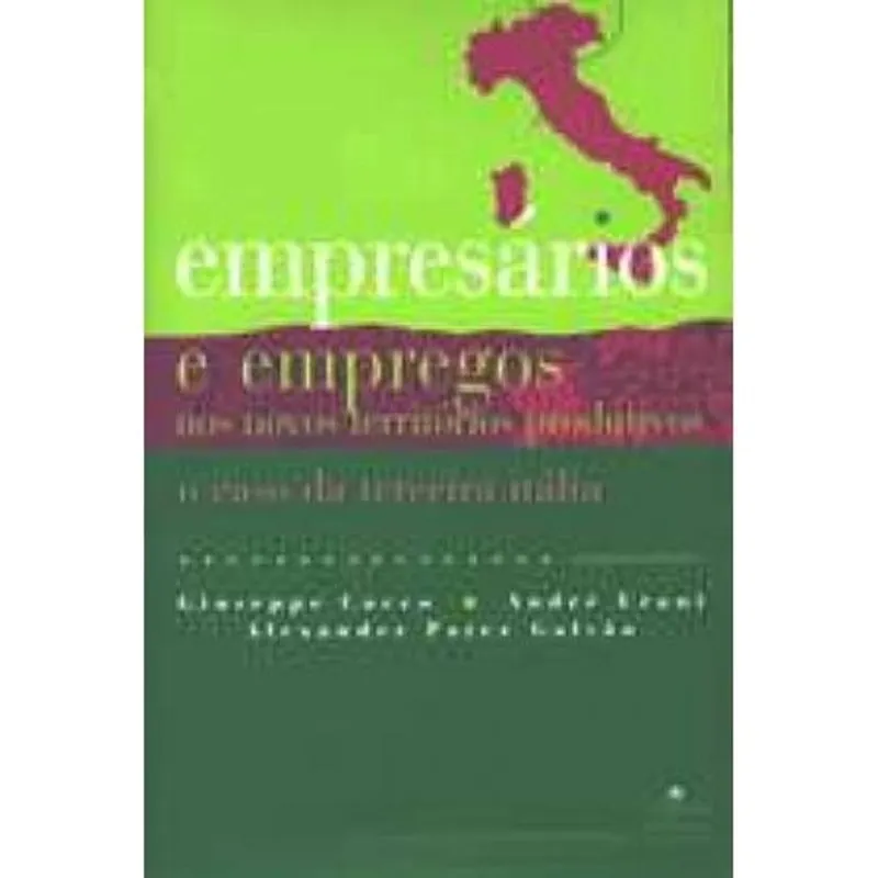 Empresarios E Empregos Nos Territorios Produtivos