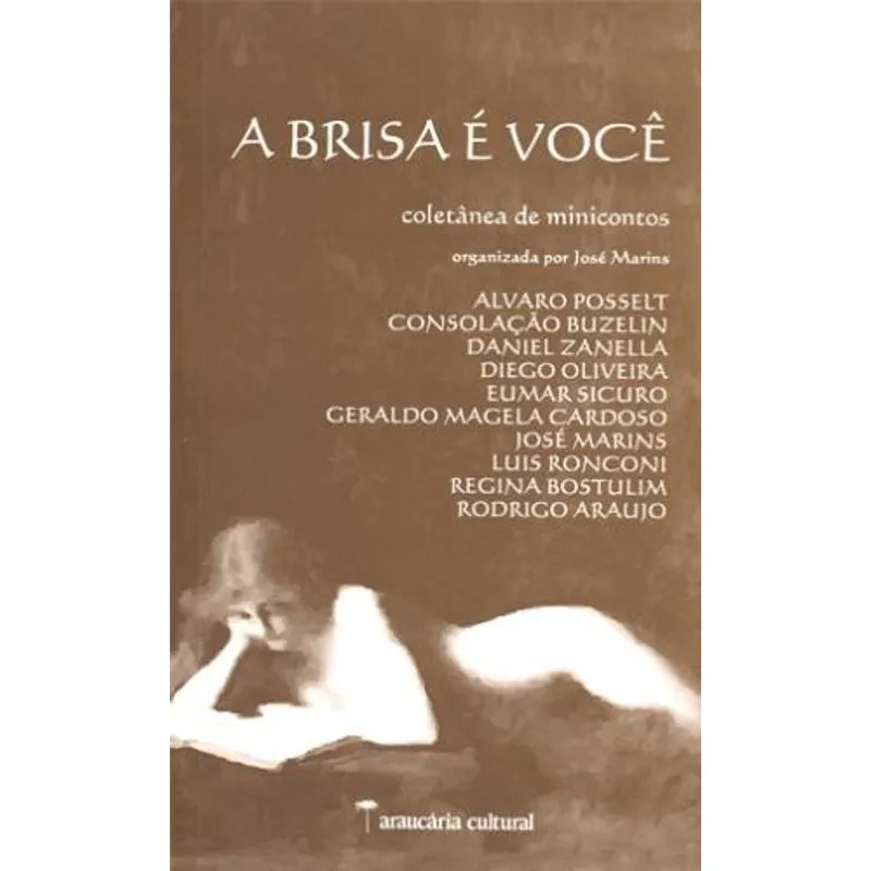 Brisa E Voce, A - Autores