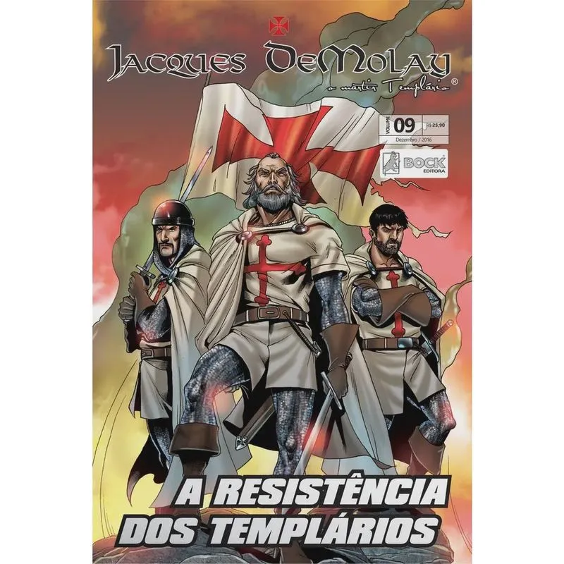 Jacques Demolay - O Martir Templario - Volume 9 - Autores