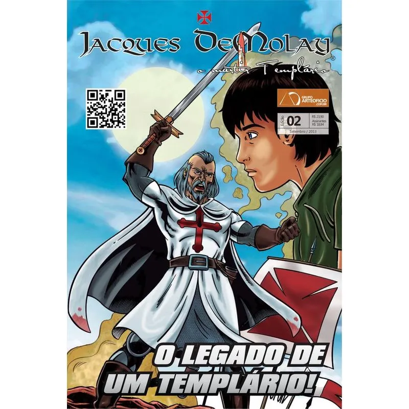 Jacques Demolay - O Martir Templario - Volume 2 - Autores