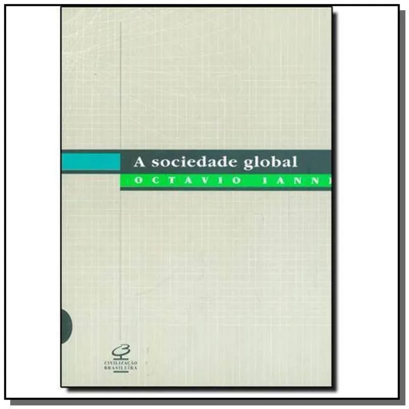 SOCIEDADE GLOBAL, A