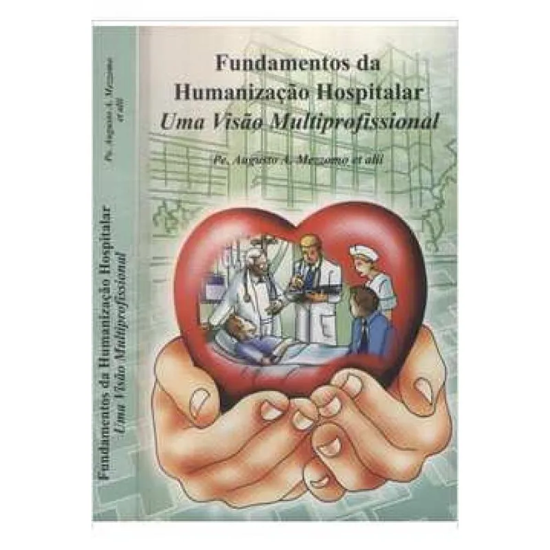 Fundamentos Da Humanizacao Hospitalar - Loyola