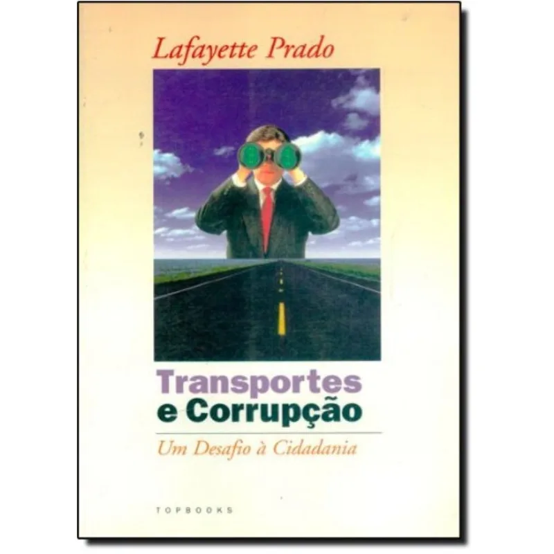 Transportes E Corrupcao: Um Desafio A Cidadania