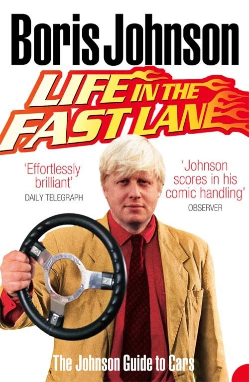 Life in the Fast Lane: The Johnson Guide to Cars Paperback