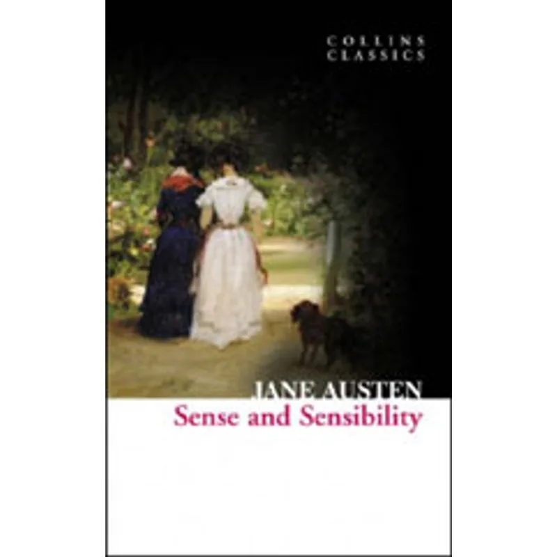 SENSE AND SENSIBILITY - COLLINS CLASSICS