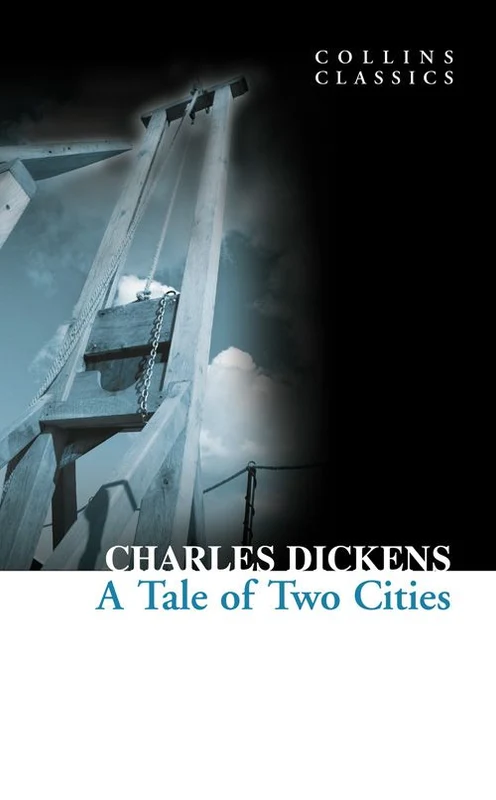 A Tale of Two Cities (Collins Classics) Paperback (2010) [9780007350896]