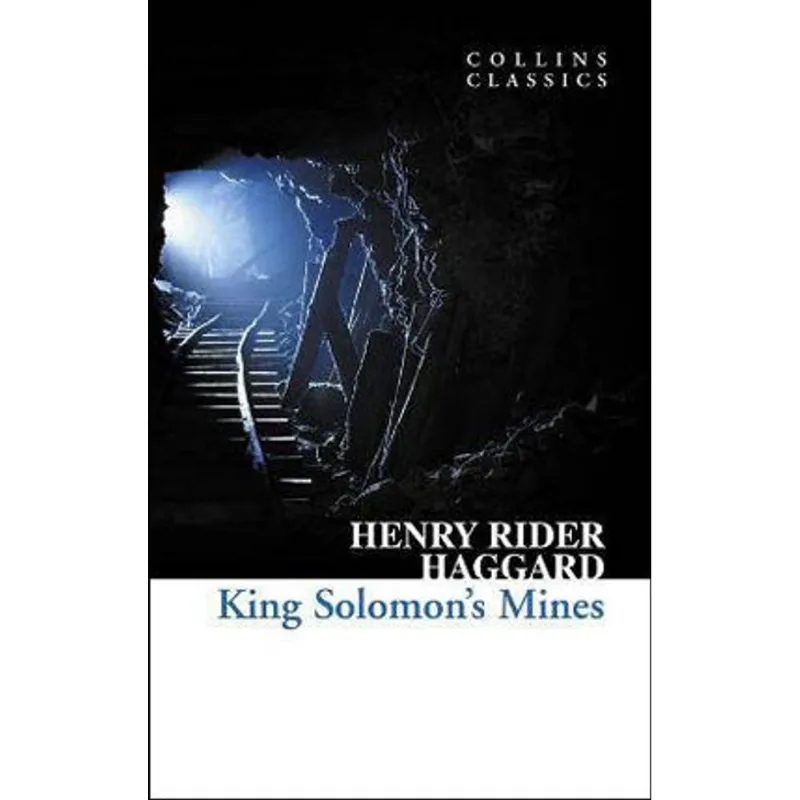 KING SOLOMON'S MINES - COLLINS CLASSICS