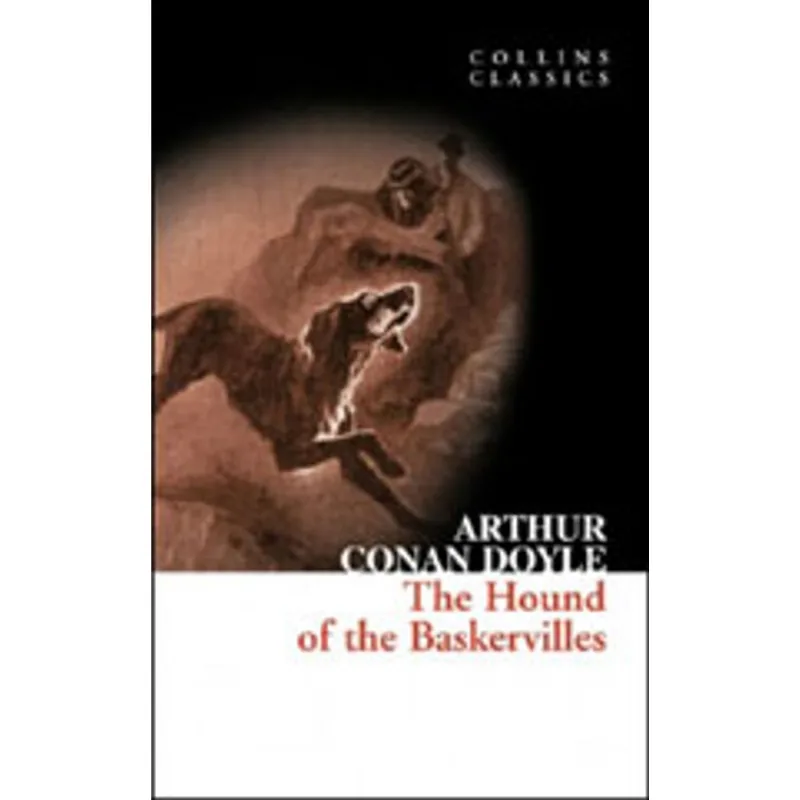 HOUND OF BASKERVILLES, THE - COLLINS CLASSICS