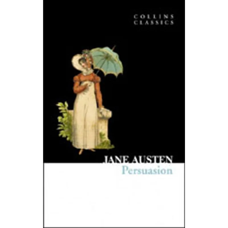 PERSUASION - COLLINS CLASSICS