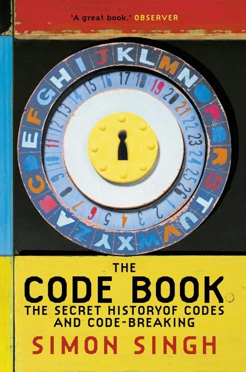 The Code Book: The Secret History of Codes and Code-breaking ebook