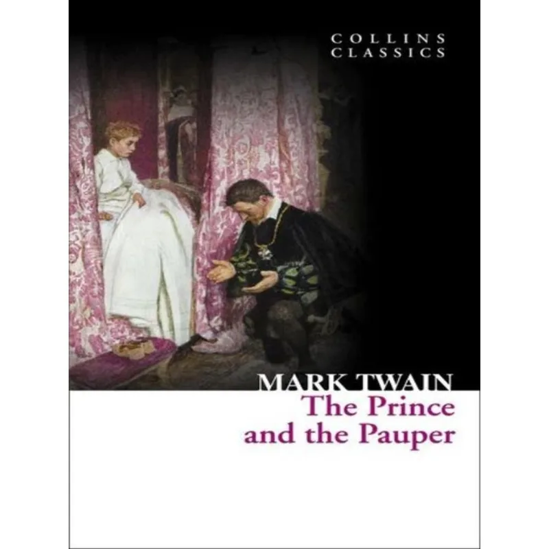 THE PRINCE AND THE PAUPER - COLLINS CLASSICS