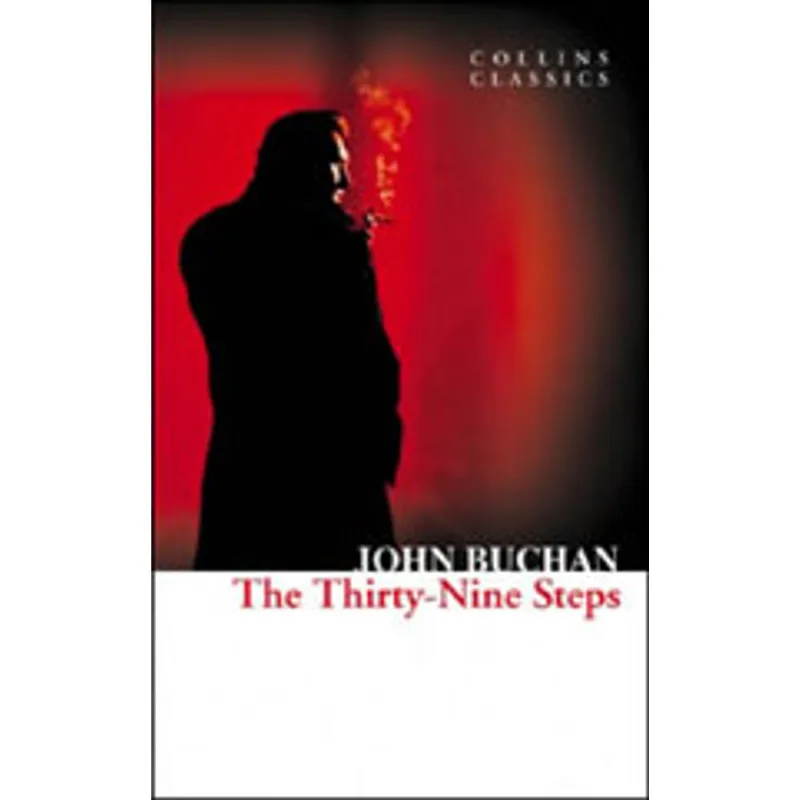 THIRTY-NINE STEPS, THE - COLLINS CLASSICS