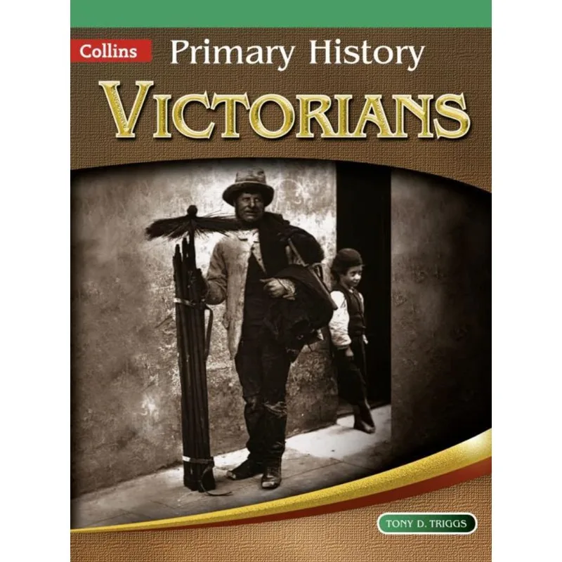 PRIMARY HISTORY - VICTORIANS