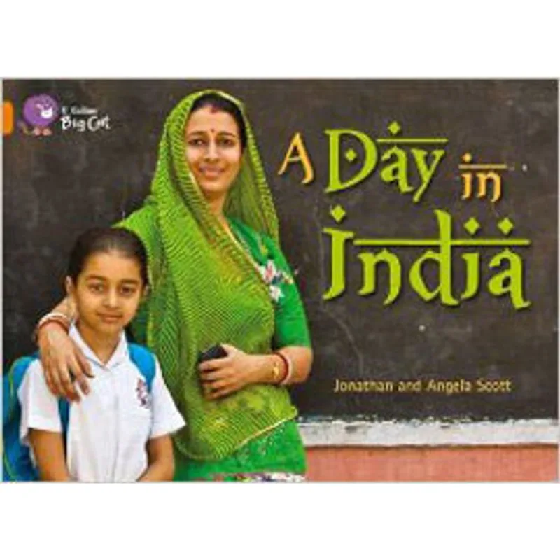 A DAY IN INDIA