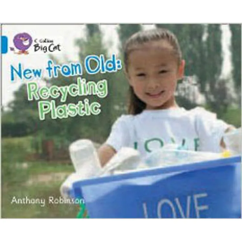 NEW FROM OLD - RECYCLING PLASTIC