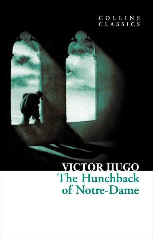 The Hunchback of Notre-Dame (Collins Classics) ebook