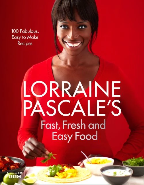 Lorraine Pascale’s Fast, Fresh and Easy Food ebook