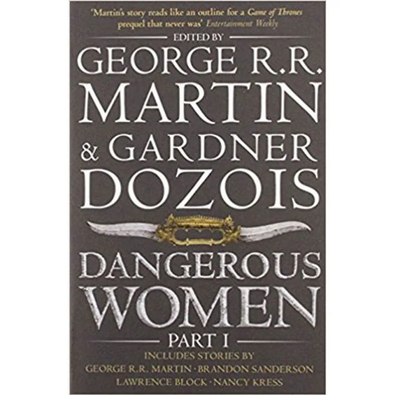 DANGEROUS WOMEN - PART 1
