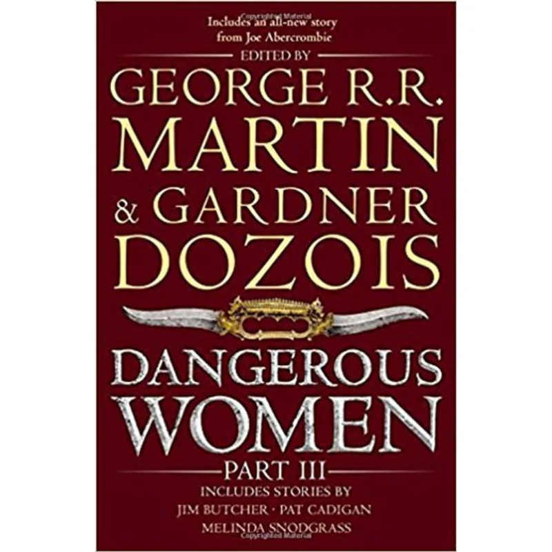 DANGEROUS WOMEN - PART 3