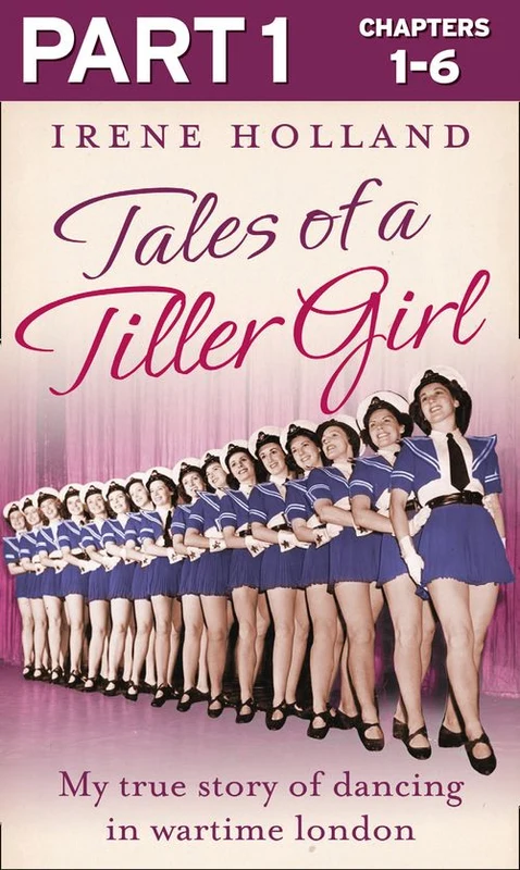 Tales of a Tiller Girl Part 3 of 3 ebook (2014) [9780007582167]