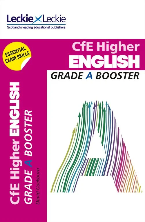 Grade Booster for CfE SQA Exam Revision – Higher English: Maximise Marks and Minimise Mistakes to Achieve Your Best Possible Mark Paperback