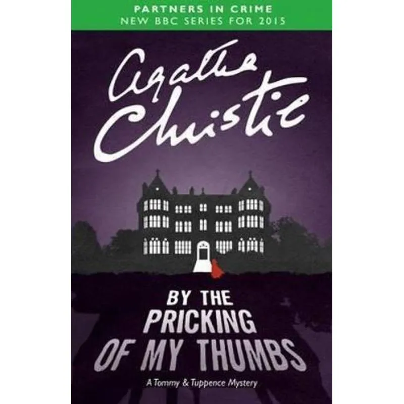 By the Pricking of My Thumbs