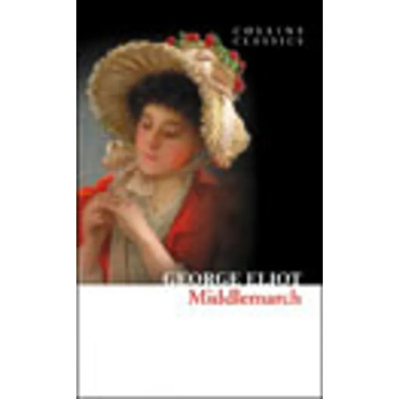 MIDDLEMARCH - COLLINS CLASSICS