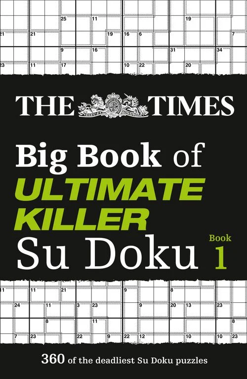 The Times Big Book of Ultimate Killer Su Doku: 360 of the deadliest Su Doku puzzles (The Times Su Doku) Pack