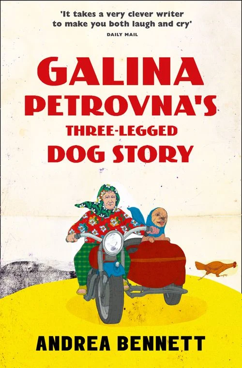 Galina Petrovna’s Three-Legged Dog Story Paperback