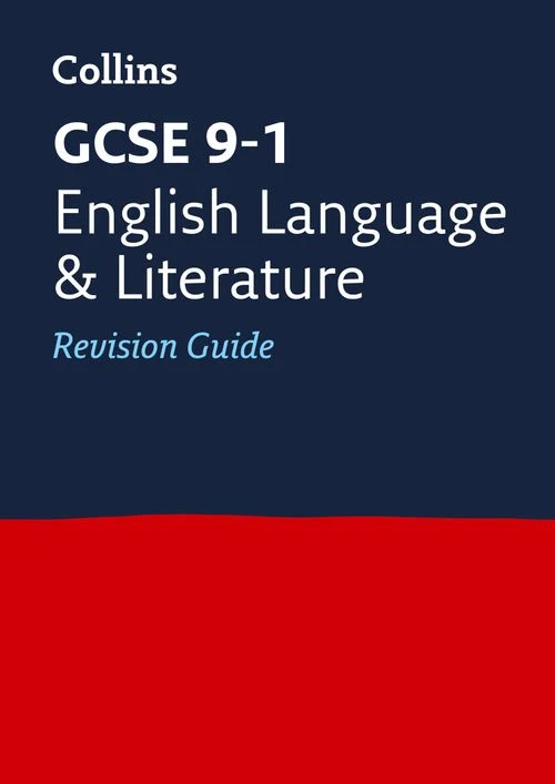 GCSE 9-1 English Language and Literature Revision Guide: Ideal for the 2026 and 2027 exams (Collins GCSE Grade 9-1 Revision) Paperback