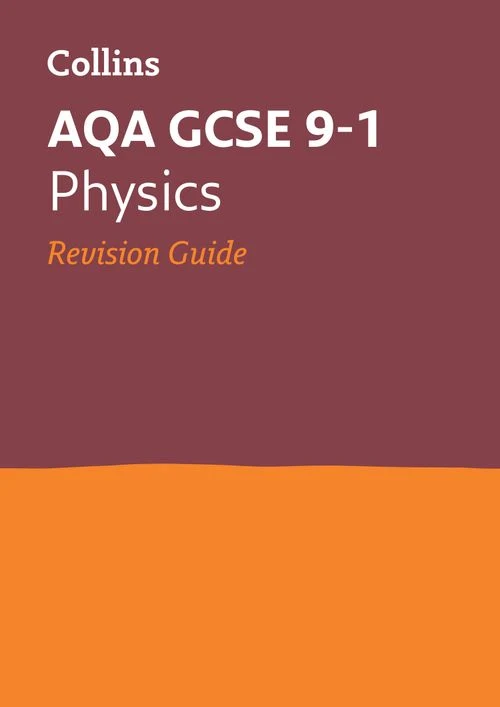 AQA GCSE 9-1 Physics Revision Guide: Ideal for the 2027 and 2028 exams (Collins GCSE Grade 9-1 Revision) Paperback