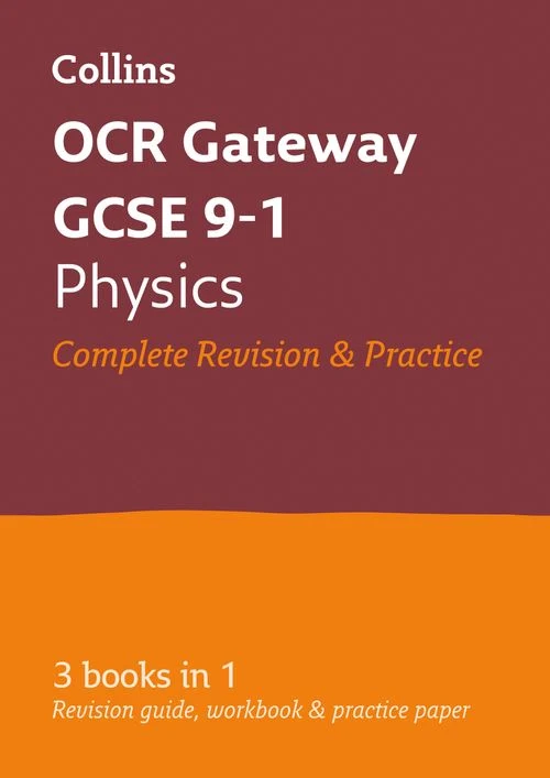 OCR Gateway GCSE 9-1 Physics All-in-One Complete Revision and Practice: Ideal for the 2027 and 2028 exams includes online edition (Collins GCSE Grade 9-1 Revision) Paperback