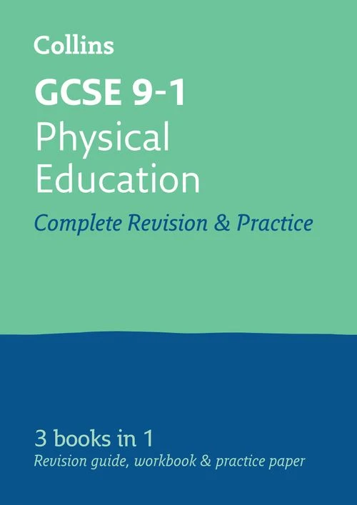 GCSE 9-1 Physical Education All-in-One Complete Revision and Practice: Ideal for the 2027 and 2028 exams (Collins GCSE Grade 9-1 Revision) Paperback