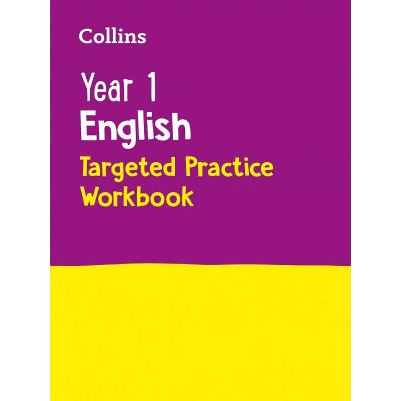 YEAR 1 ENGLISH TARGETED PRACTICE WORKBOOK