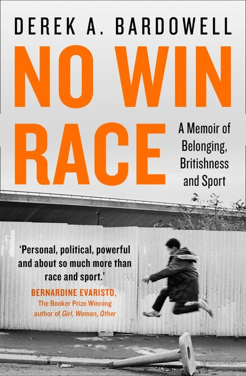 No Win Race: A Story of Belonging, Britishness and Sport Paperback