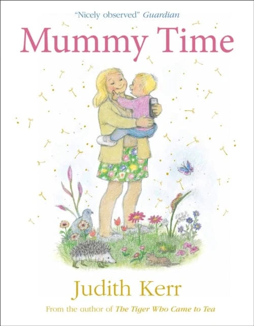 Mummy Time by Judith Kerr