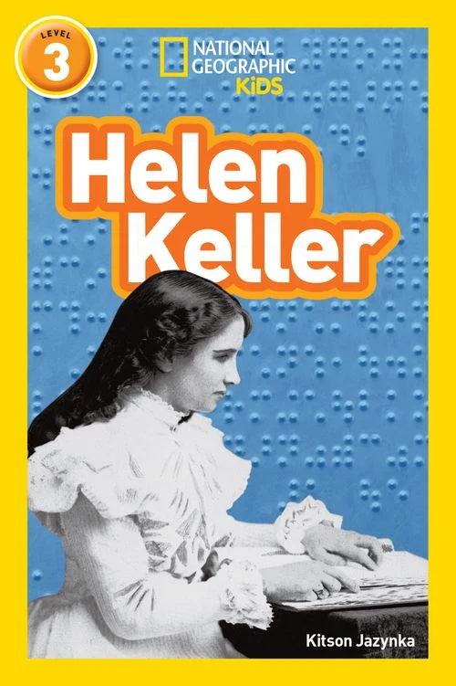 Helen Keller: Level 3 (National Geographic Readers) Paperback