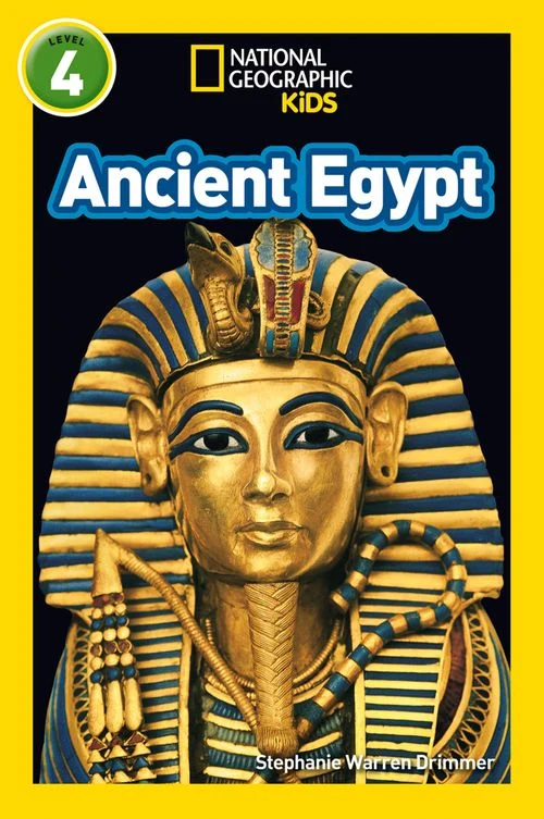 Ancient Egypt: Level 4 (National Geographic Readers) Paperback