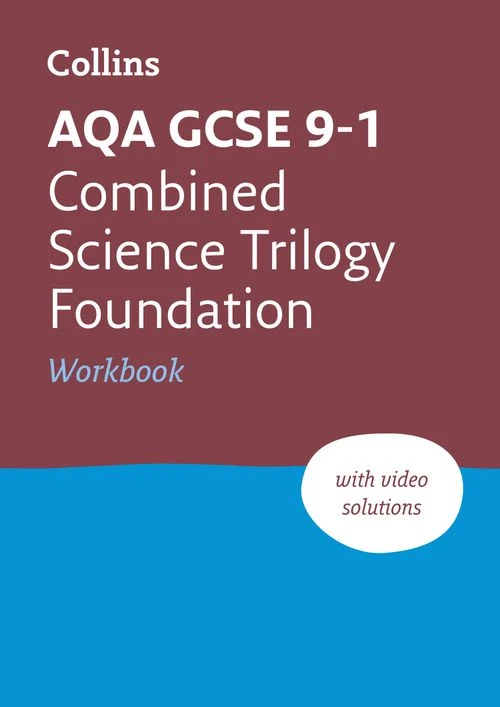 AQA GCSE 9-1 Combined Science Foundation Workbook: Ideal for the 2027 and 2028 exams (Collins GCSE Grade 9-1 Revision) Paperback