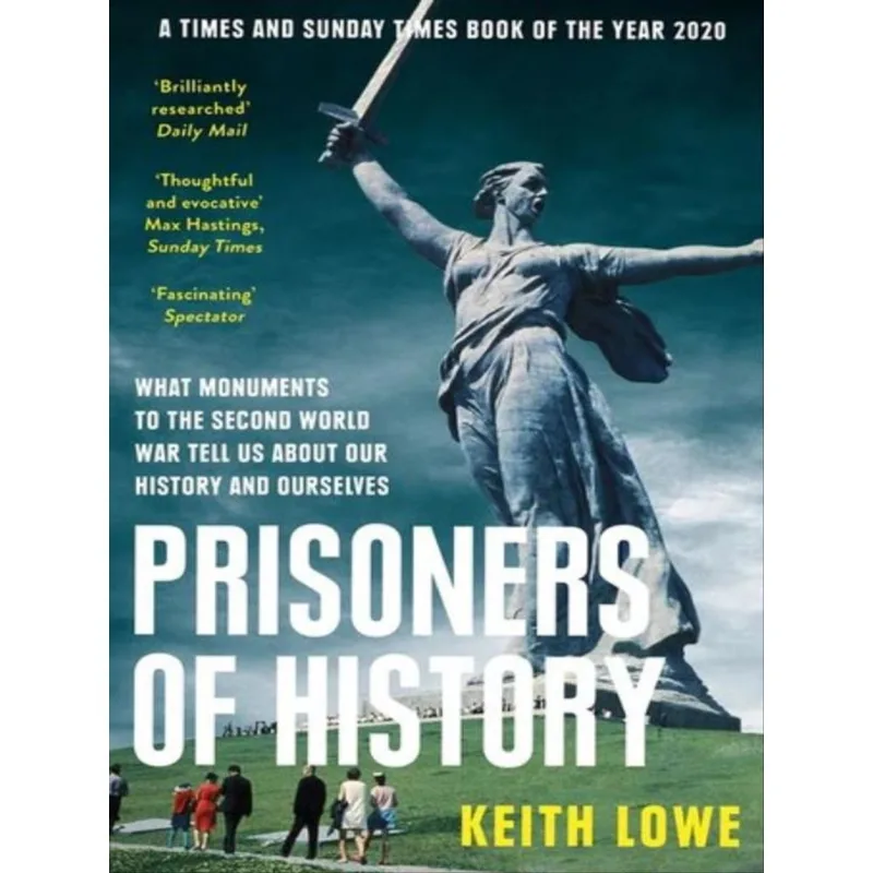 PRISONERS OF HISTORY