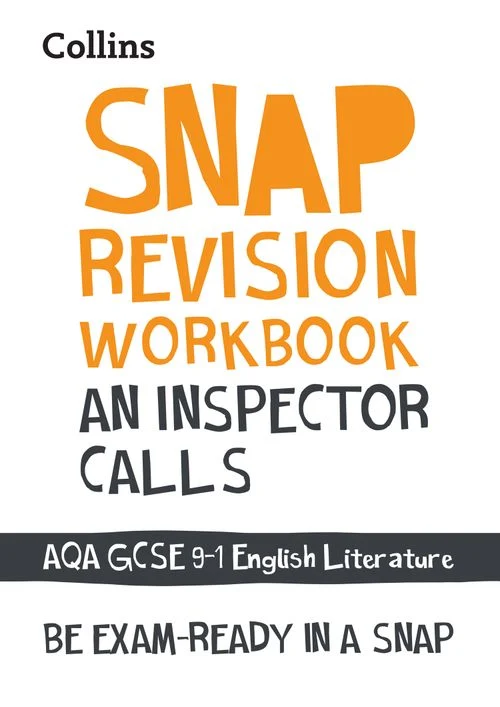 An Inspector Calls: AQA GCSE 9-1 English Literature Workbook: Ideal for the 2027 and 2028 exams (Collins GCSE Grade 9-1 SNAP Revision) Paperback
