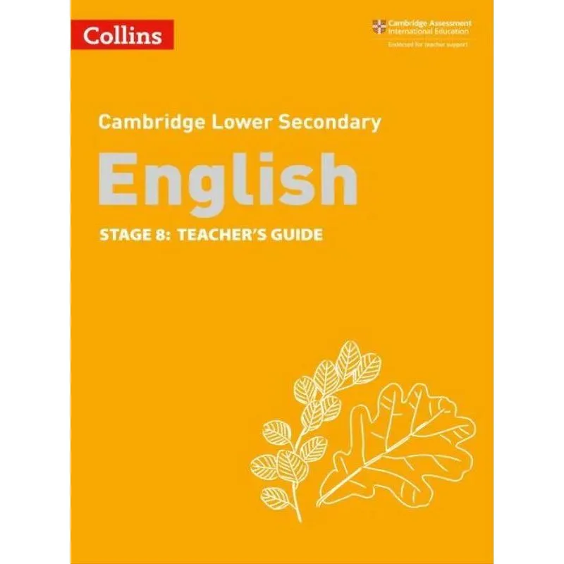 CAMBRIDGE LOWER SECONDARY ENGLISH - TEACHER'S GUIDE - STAGE 8 - SECOND EDITION