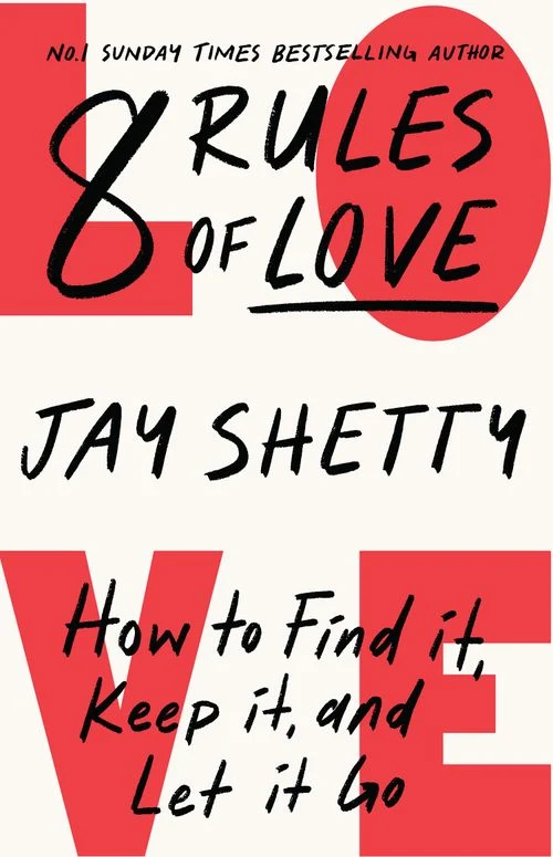 8 Rules of Love: How to Find it, Keep it, and Let it Go ebook