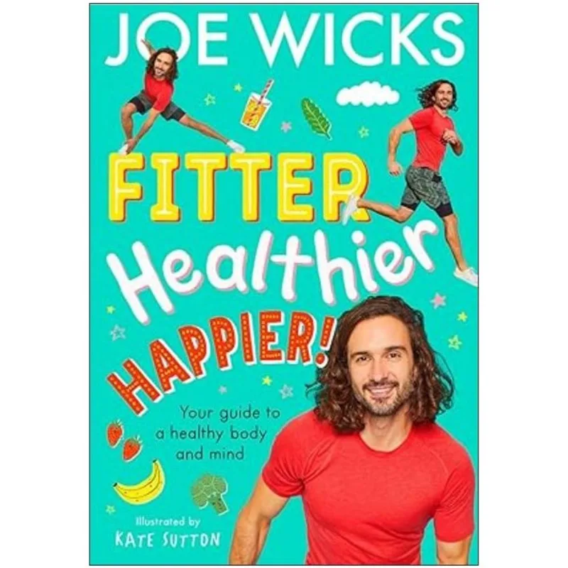 FITTER, HEALTHIER, HAPPIER!